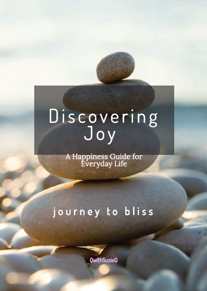 Discovering Joy: A Happiness Guide for Everyday Life