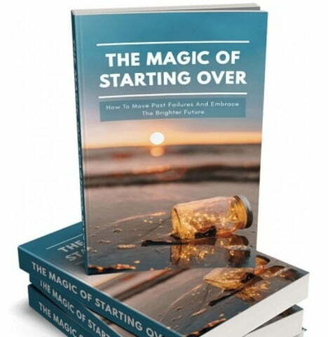 The Magic of Starting Over